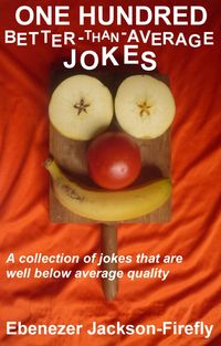 Produktbild: One Hundred Better-than-Average Jokes (Jokes by the Hundred, #5)