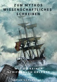 Produktbild: Zum Mythos Wissenschaftliches Schreiben