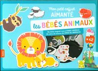 Produktbild: Les b&eacute;b&eacute;s animaux : mon petit coffret aimant&eacute;