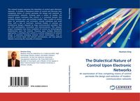Produktbild: The Dialectical Nature of Control Upon Electronic Networks