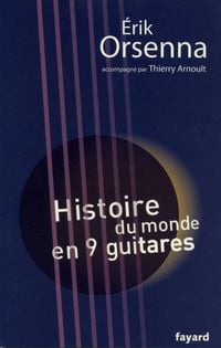 Produktbild: Histoire du monde en 9 guitares