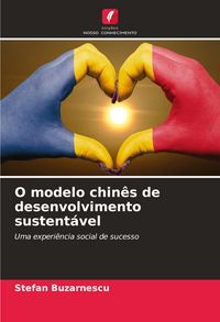 Produktbild: O modelo chin&ecirc;s de desenvolvimento sustent&aacute;vel