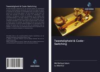 Produktbild: Tweetaligheid & Code-Switching