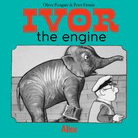 Produktbild: Ivor the Engine - Original Black & White Stories (1959&ndash;1962)