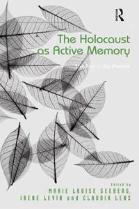 Produktbild: The Holocaust as Active Memory