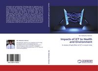 Produktbild: Impacts of ICT to Health and Environment