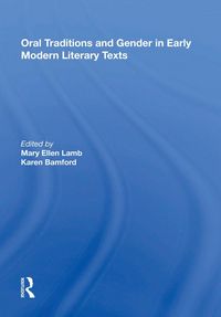 Produktbild: Oral Traditions and Gender in Early Modern Literary Texts