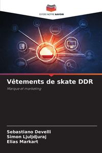 Produktbild: V&ecirc;tements de skate DDR