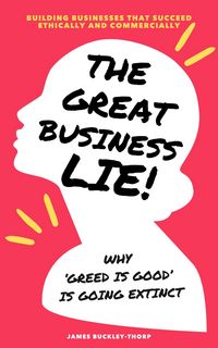 Produktbild: The Great Business Lie!