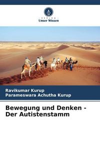 Produktbild: Bewegung und Denken - Der Autistenstamm