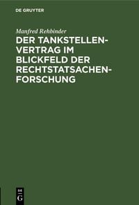 Produktbild: Der Tankstellenvertrag im Blickfeld der Rechtstatsachenforschung