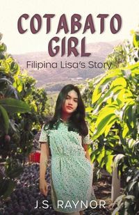 Produktbild: Cotabato Girl: Filipina Lisa's Story