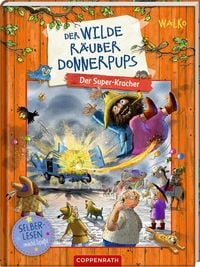 Produktbild: Der wilde R&auml;uber Donnerpups (Leseanf&auml;nger, Bd. 3)