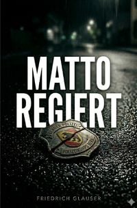 Produktbild: Wachtmeister Studer / Matto regiert