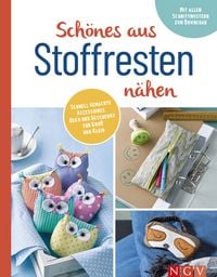 Produktbild: Sch&ouml;nes aus Stoffresten n&auml;hen I Accessoires, Deko & Geschenke