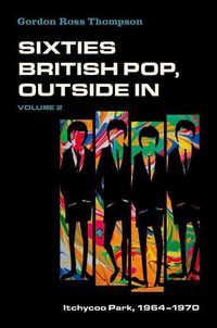 Produktbild: Thompson, G: Sixties British Pop, Outside in