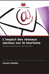 Produktbild: L'impact des r&eacute;seaux sociaux sur le tourisme