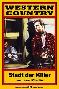 Produktbild: WESTERN COUNTRY 24: Stadt der Killer