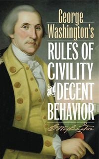 Produktbild: George Washington's Rules of Civility and Decent Behavior