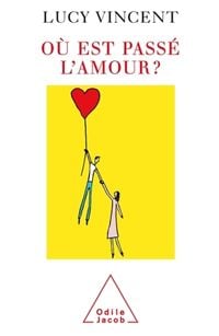 Produktbild: Where Has Love Gone? / O&ugrave; est pass&eacute; l'amour ?