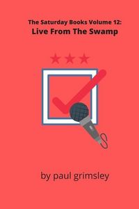 Produktbild: Live From The Swamp: The Saturday Books Vol 12
