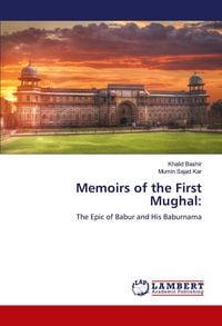 Produktbild: Memoirs of the First Mughal: