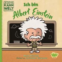 Bild vom Artikel Jede*r kann die Welt verändern! - Ich bin Albert Einstein vom Autor Brad Meltzer