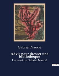 Produktbild: Advis pour dresser une biblioth&egrave;que