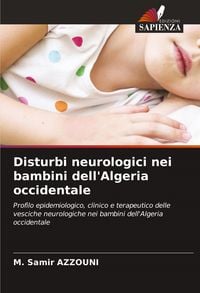 Produktbild: Disturbi neurologici nei bambini dell'Algeria occidentale