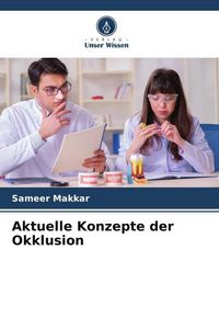 Produktbild: Aktuelle Konzepte der Okklusion