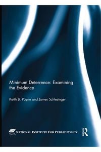 Produktbild: Minimum Deterrence: Examining the Evidence