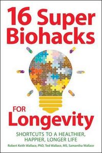 Produktbild: 16 Super Biohacks for Longevity