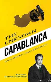 Produktbild: Hooper, D: Unknown Capablanca