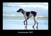 Produktbild: Hundezauber 2027 Fotokalender DIN A3
