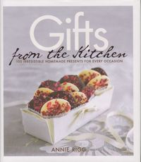 Bild vom Artikel Rigg, A: Gifts from the Kitchen vom Autor Annie Rigg