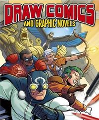 Produktbild: Beaumont, S: Draw Comics and Graphic Novels