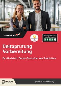 Produktbild: Deltapr&uuml;fung Vorbereitung: Das Buch inkl. Online-Testtrainer von TestHelden |