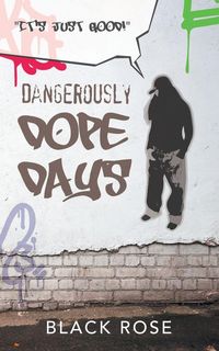 Produktbild: Dangerously Dope Days