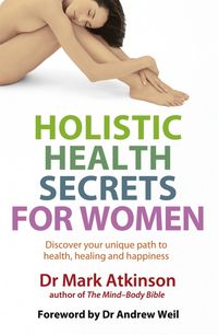 Produktbild: Holistic Health Secrets For Wo