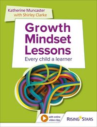 Produktbild: Muncaster, K: Growth Mindset Lessons
