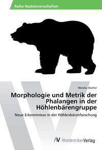 Bild vom Artikel Morphologie und Metrik der Phalangen in der Höhlenbärengruppe vom Autor Monika Alscher