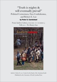 Produktbild: "Truth is mighty & will eventually prevail": Political Correctness, Neo-Confederates, and Robert E. Lee