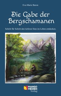 Produktbild: Die Gabe der Bergschamanen