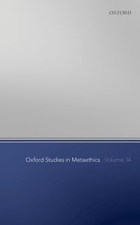 Produktbild: Oxford Studies in Metaethics Volume 14