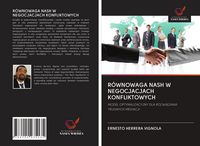 Produktbild: R&oacute;wnowaga Nash W Negocjacjach Konfliktowych