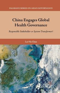 Produktbild: China Engages Global Health Governance