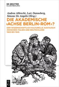 Produktbild: Die akademische "Achse Berlin-Rom"?