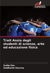 Produktbild: Trait Ansia degli studenti di scienze, arte ed educazione fisica