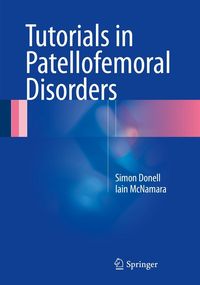 Produktbild: Tutorials in Patellofemoral Disorders