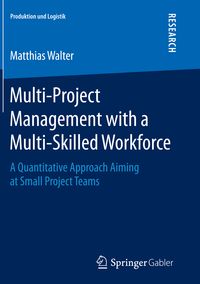 Produktbild: Multi-Project Management with a Multi-Skilled Workforce
